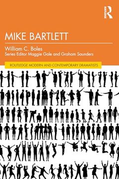 portada Mike Bartlett (Routledge Modern and Contemporary Dramatists) (en Inglés)