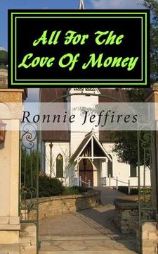 portada All For The Love Of Money (in English)