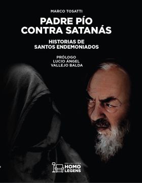 portada Padre pío Contra Satanás: Historias de Santos Endemoniados