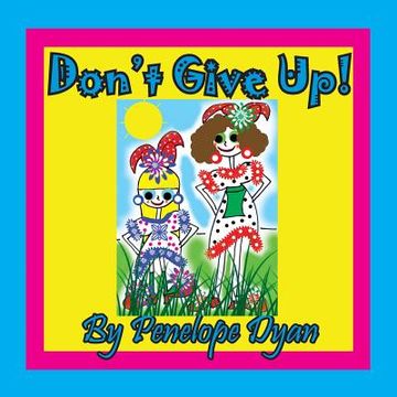 portada Don't Give Up! (en Inglés)