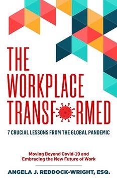portada The Workplace Transformed (en Inglés)