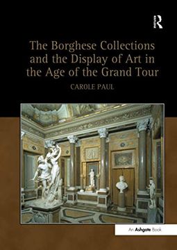 portada Borghese Collections and the Display of Art in the Age of the Grand Tour (in English)