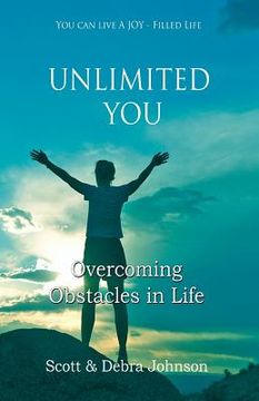 portada Unlimited You: Overcoming Obstacles In Life (en Inglés)