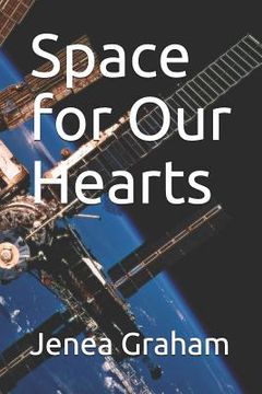 portada Space for Our Hearts (en Inglés)