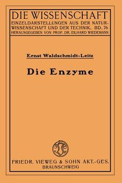 portada Die Enzyme: Wirkungen Und Eigenschaften (en Alemán)