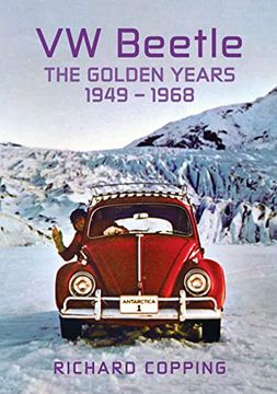 portada Vw Beetle: The Golden Years 1949-1968 (en Inglés)