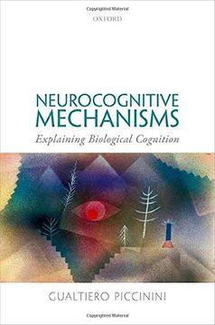 portada Neurocognitive Mechanisms: Explaining Biological Cognition (en Inglés)