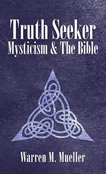 portada Truth Seeker: Mysticism and the Bible (en Inglés)