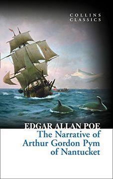 portada The Narrative of Arthur Gordon pym of Nantucket (Collins Classics) (en Inglés)