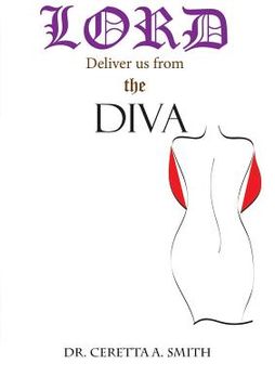 portada Lord Deliver Us From The Diva (en Inglés)