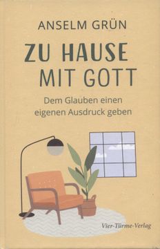 portada Zu Hause mit Gott: Dem Glauben Einen Eigenen Ausdruck Geben. (in German)