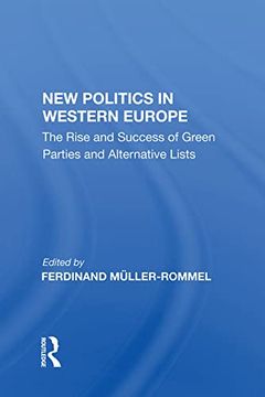 portada New Politics in Western Europe: The Rise and Success of Green Parties and Alternative Lists 