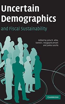 portada Uncertain Demographics and Fiscal Sustainability (en Inglés)