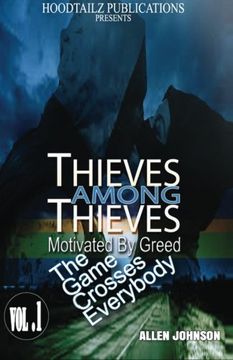 portada Thieves among Thieves: Motivated by greed. The game crosses everybody