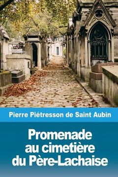 portada Promenade au cimetière du Père-Lachaise (en Francés)