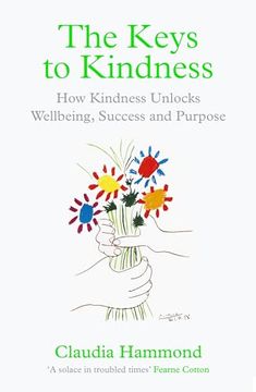 portada The Keys to Kindness: How Kindness Unlocks Wellbeing, Success and Purpose