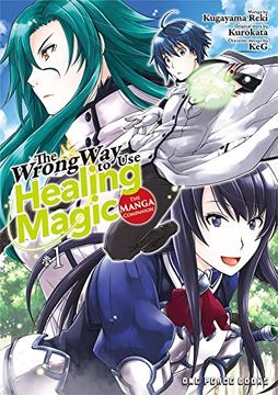 portada The Wrong way to use Healing Magic Volume 1: The Manga Companion (The Wrong way to use Healing Series: The Manga Companion) 