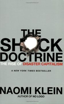 portada The Shock Doctrine: The Rise of Disaster Capitalism (en Inglés)