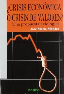 portada Crisis Económica o Crisis de Valores?