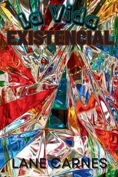 portada La Vida Existencial (en Inglés)