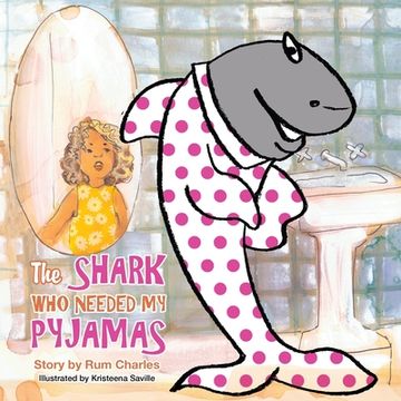 portada The Shark Who Needed My Pyjamas (in English)