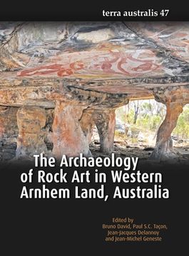 portada The Archaeology of Rock Art in Western Arnhem Land, Australia (en Inglés)