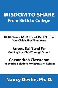 portada Wisdom to Share from Birth to College (in English)
