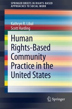 portada Human Rights-Based Community Practice in the United States (Springerbriefs in Rights-Based Approaches to Social Work) (en Inglés)