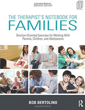 portada The Therapist's Not for Families: Solution-Oriented Exercises for Working With Parents, Children, and Adolescents (en Inglés)