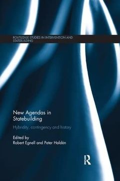 portada New Agendas in Statebuilding: Hybridity, Contingency and History (en Inglés)