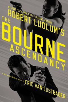 portada Robert Ludlum's (Tm) the Bourne Ascendancy (in English)