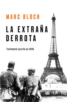 portada La Extraña Derrota: Testimonio Escrito en 1940 (in Spanish)