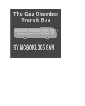 portada The gas Chamber Transit bus the Black Humor Tale (en Inglés)
