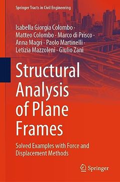 portada Structural Analysis of Plane Frames: Solved Examples with Force and Displacement Methods