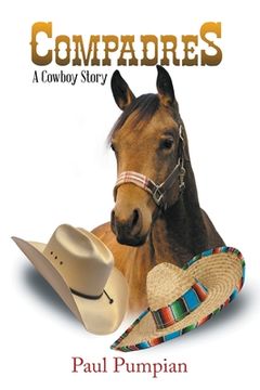 portada Compadres: A Cowboy Story (en Inglés)