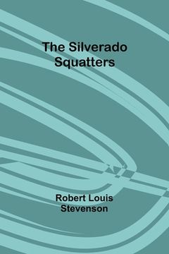 portada The Silverado Squatters (in English)