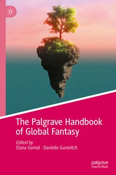 portada The Palgrave Handbook of Global Fantasy