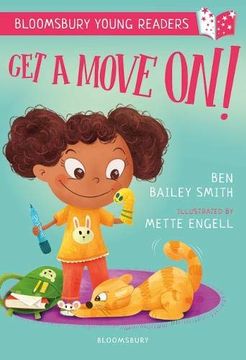portada Get a Move on! A Bloomsbury Young Reader (Bloomsbury Young Readers) (in English)
