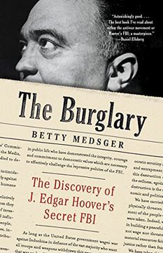 portada The Burglary: The Discovery of j. Edgar Hoover's Secret fbi (en Inglés)