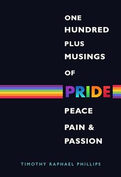 portada One Hundred Plus Musings of Pride, Peace, Pain & Passion
