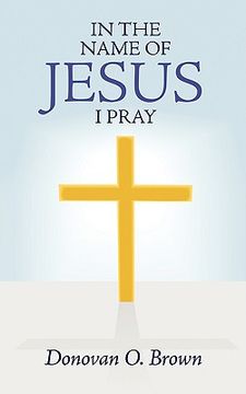 portada in the name of jesus i pray