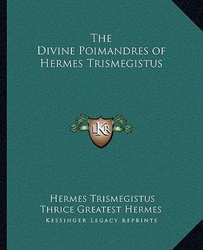 portada the divine poimandres of hermes trismegistus (in English)