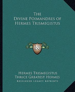 portada the divine poimandres of hermes trismegistus (en Inglés)