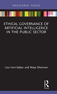 portada Ethical Governance of Artificial Intelligence in the Public Sector (Routledge Studies in Policy and Power) (en Inglés)