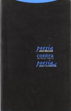 portada Poesía Contra Poesía: Celan y la Literatura (la Dicha de Enmudecer)