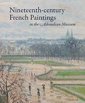 portada Nineteenth-Century French Paintings in the Ashmolean Museum (en Inglés)