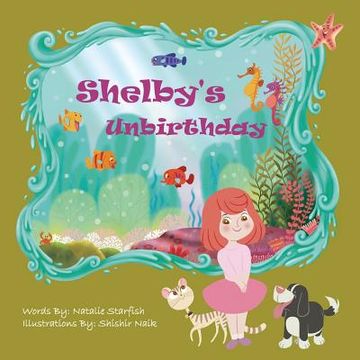 portada Shelby's Unbirthday (en Inglés)
