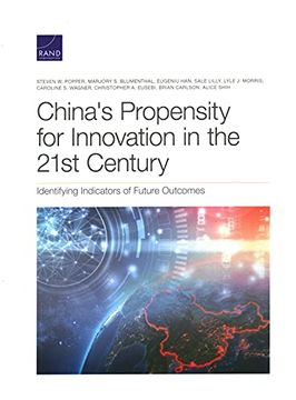 portada China'S Propensity for Innovation in the 21St Century: Identifying Indicators of Future Outcomes (in English)