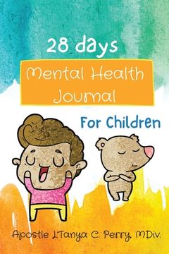 portada 28 days Mental Health Journal For Children (en Inglés)