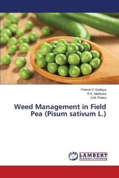 portada Weed Management in Field Pea (Pisum sativum L.) (in English)